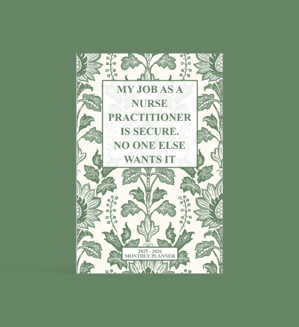 Nurse Practitioner 2025 - 2026 Monthly Planner